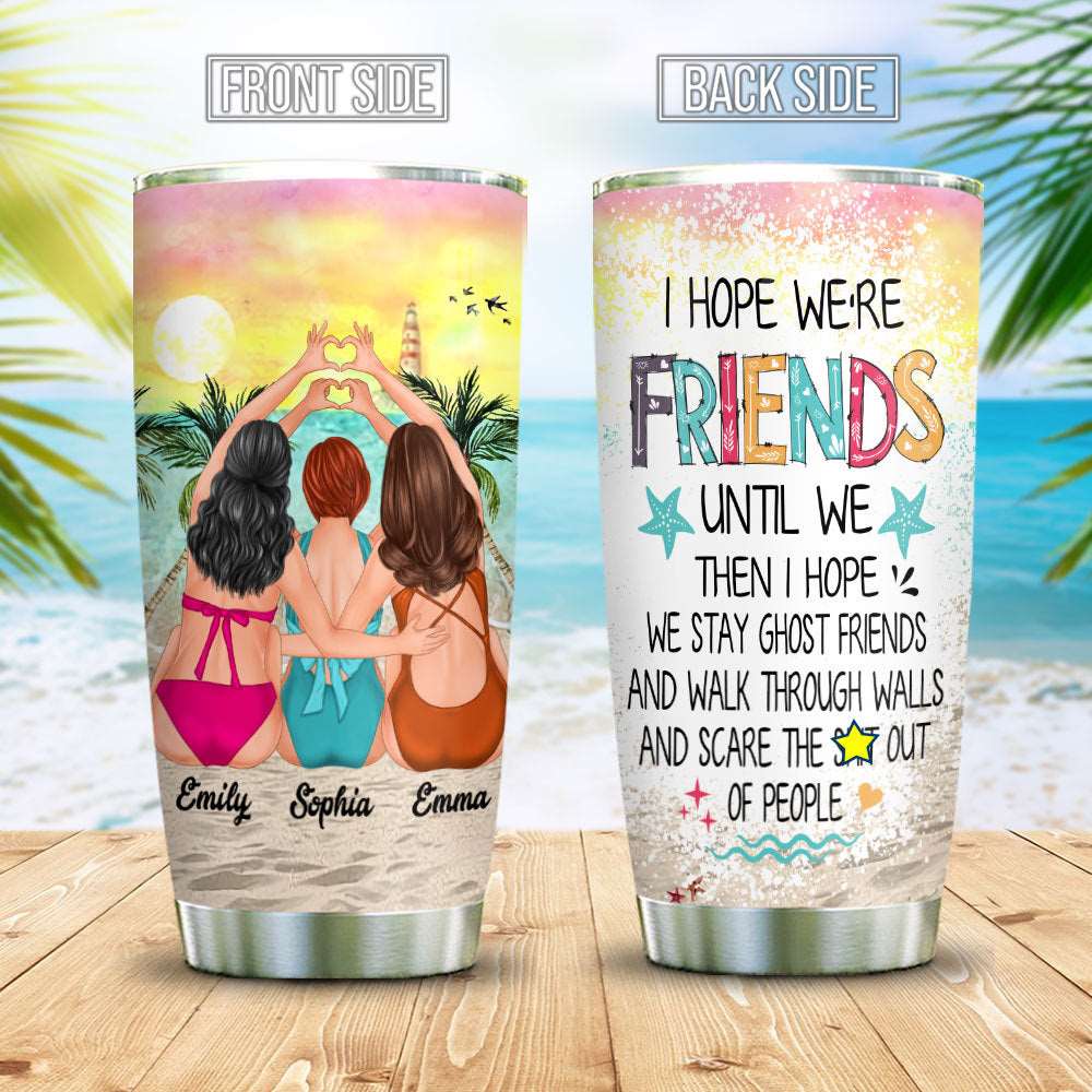 Personalized Summer Beach I Hope We're Friends Tumbler, Gift For Friend