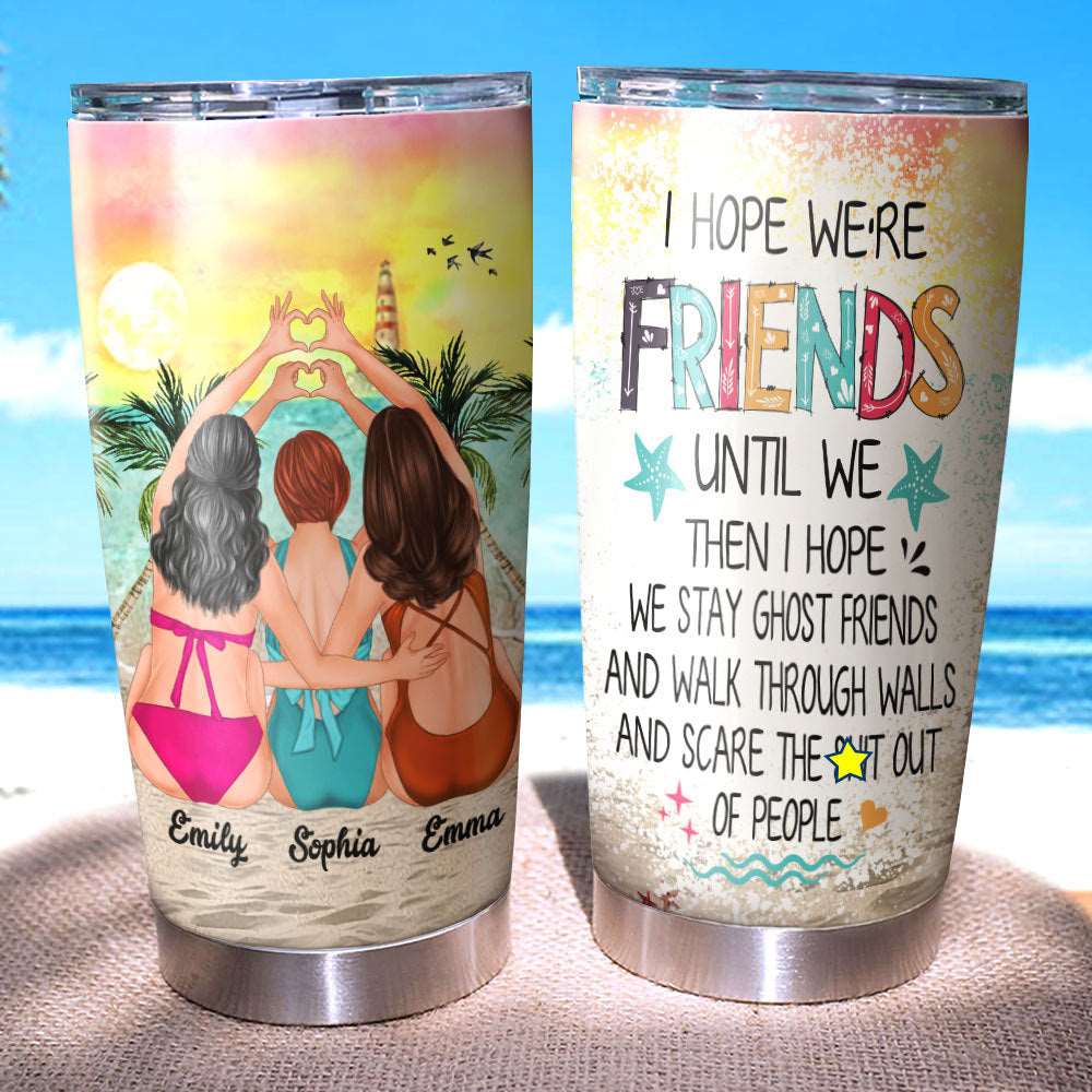 Personalized Summer Beach I Hope We're Friends Tumbler, Gift For Friend