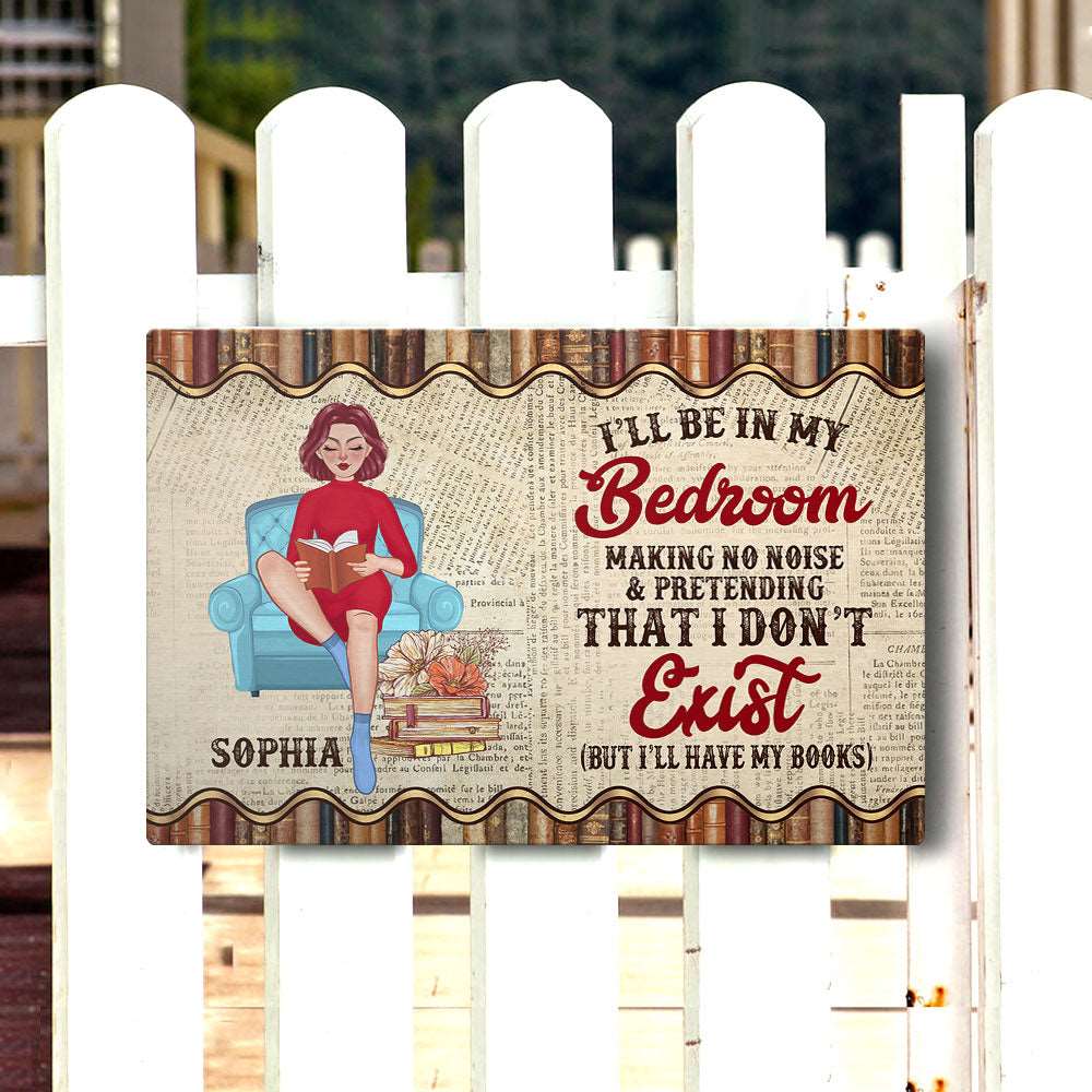 Personalized Reading Books Girl I'll Be In My Bedroom Metal Sign, Gift For Reading Girl