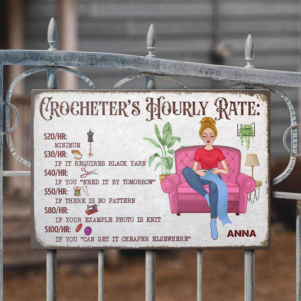 Personalized Crochet And Knitting Hourly Rate Metal Sign Metal Sign, Gift for Crochet & Knitting Lovers