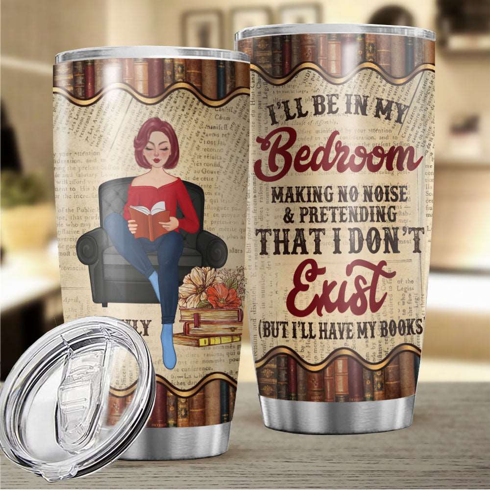 Personalized Reading Books Girl I'll Be In My Bedroom Tumbler
