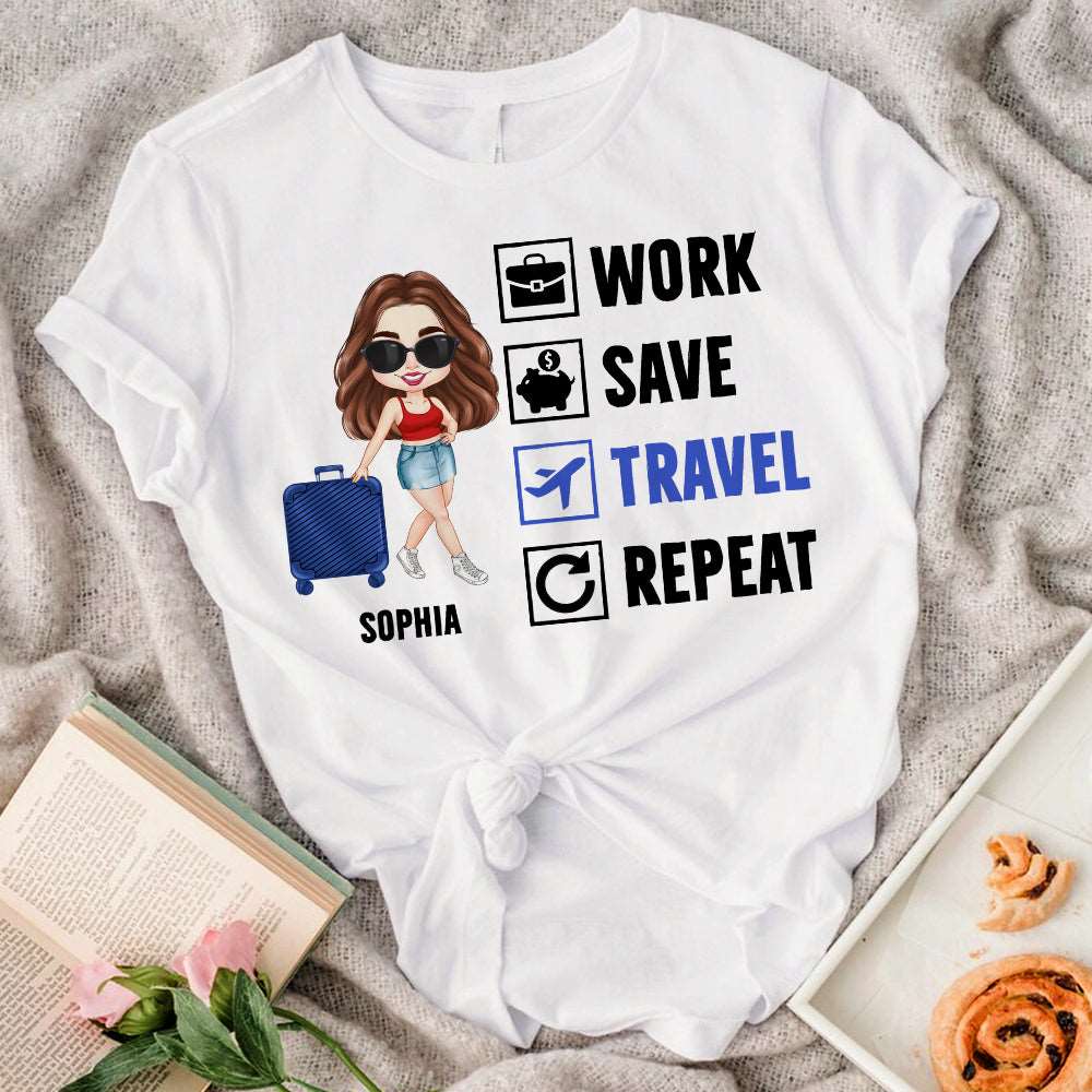 Personalized Work Save Travel Repeat Traveling Girl T-shirt