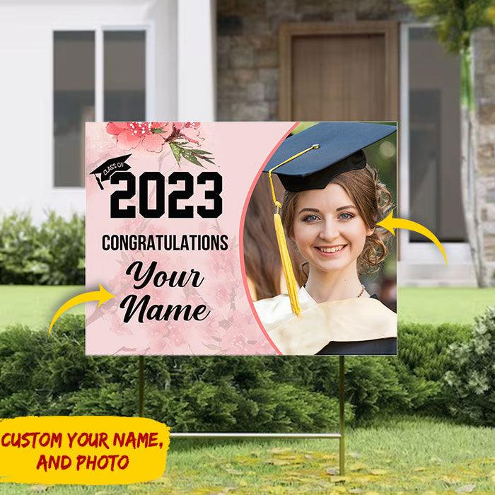 Congratulations Class of 2023 Custom Image Name Yard Sign For Graduation Day - Extrabily