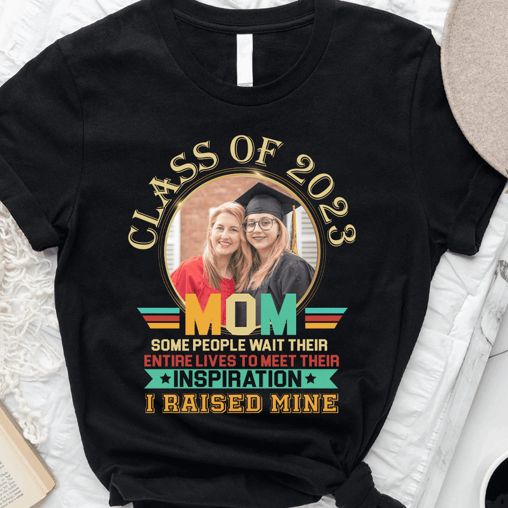 Congratulations Class of 2023 Custom Image T-Shirt - Graduation Day - Extrabily