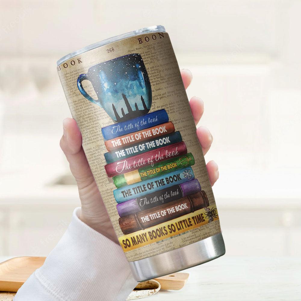 Personalized So Many Books So Little Time Reading Girl Tumbler - Extrabily