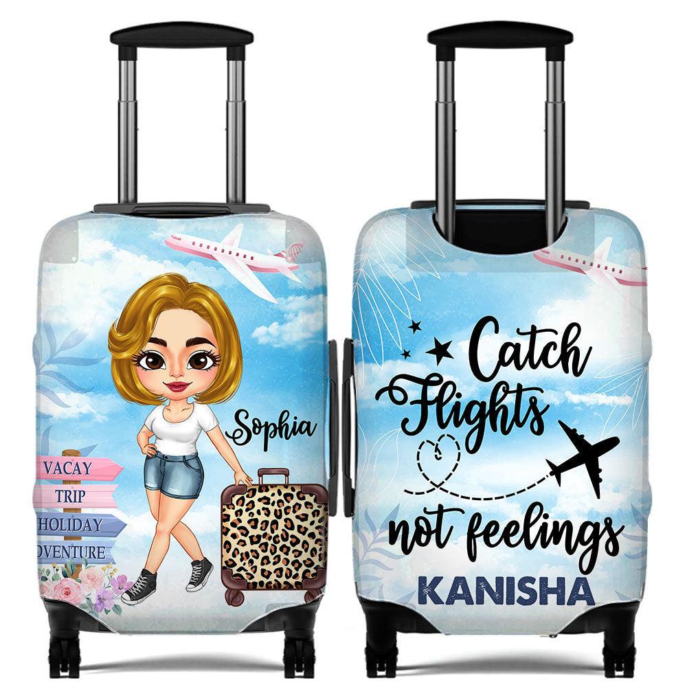 Personalized Travel Girl Catches Flights Not Feeling, Gift For Travel Lover - Extrabily